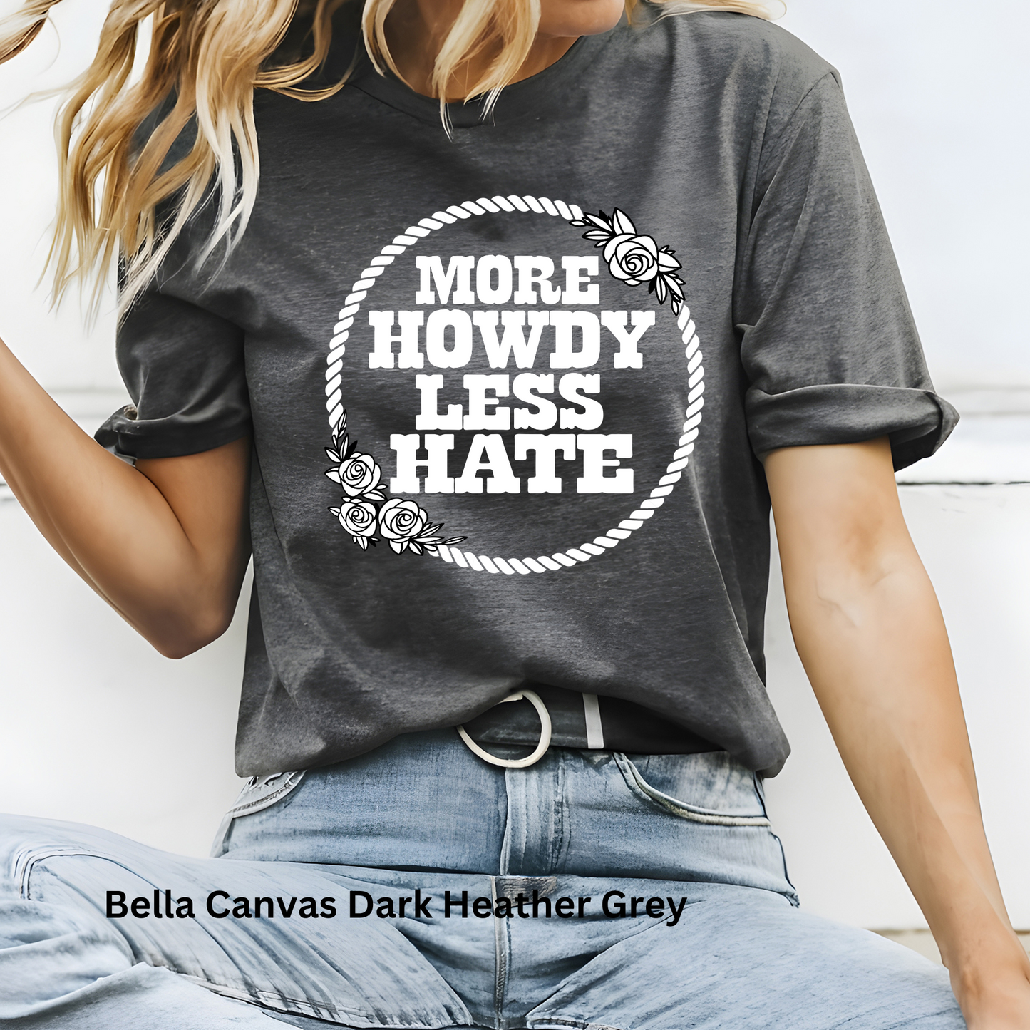 More Howdy Less Hate