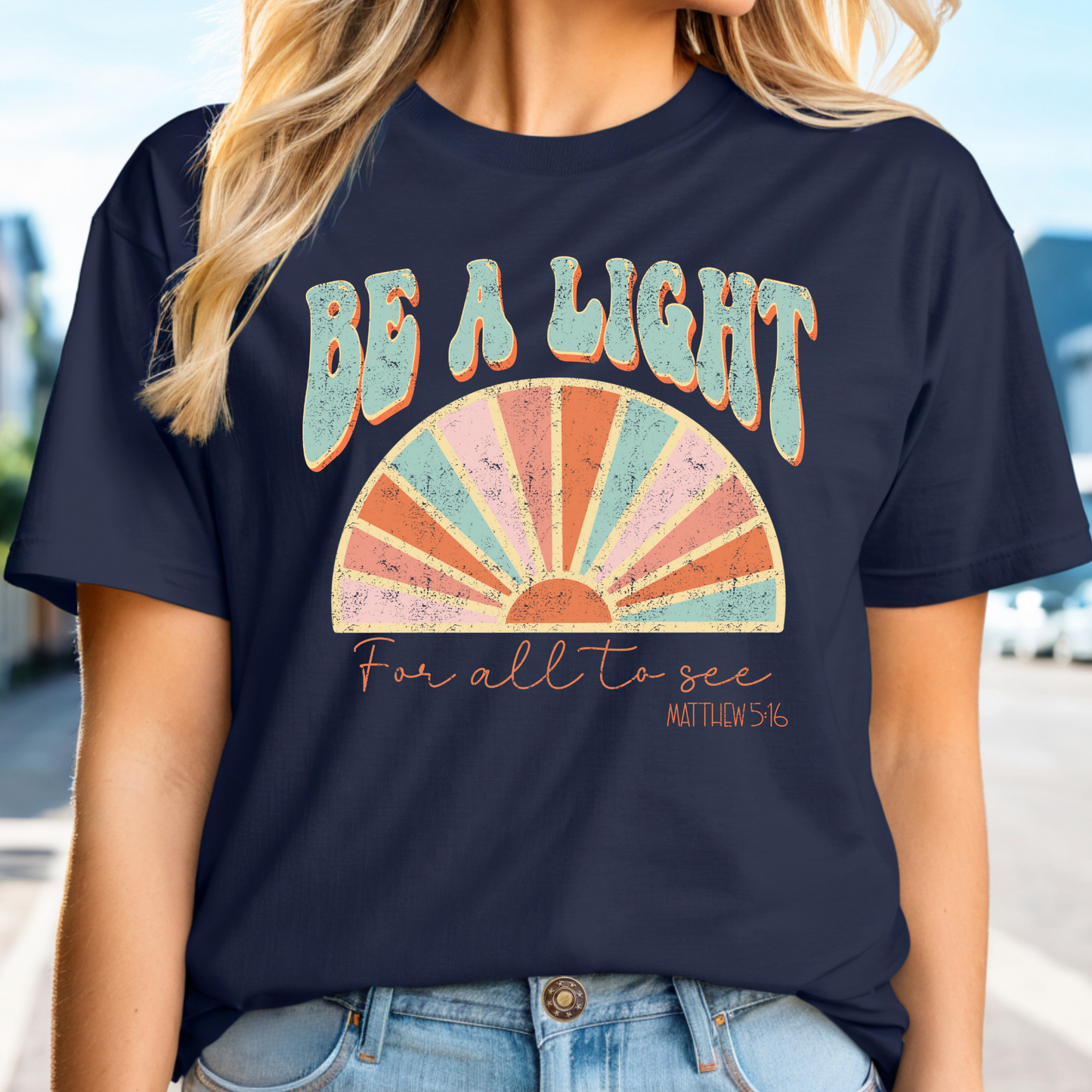 Be A Light
