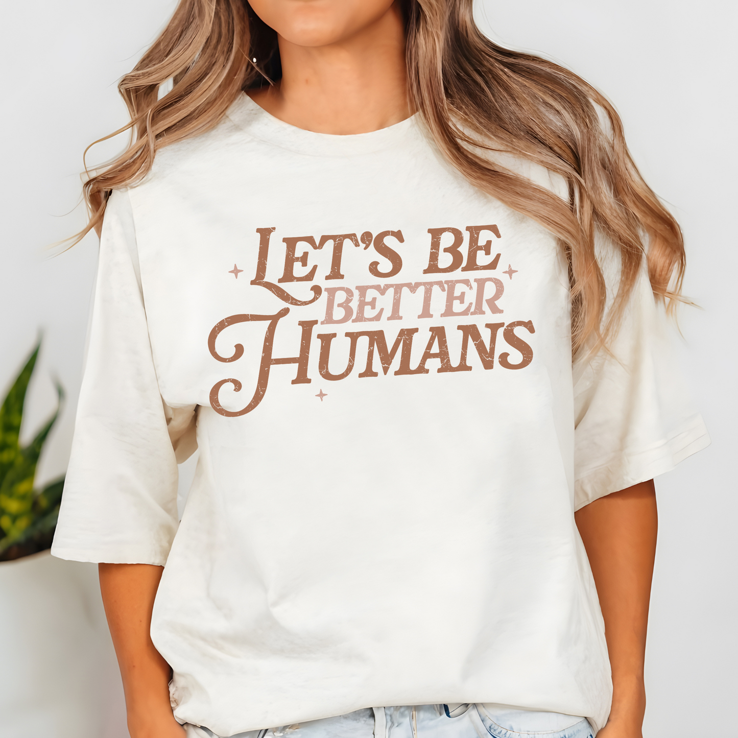 Let's Be Better Humans