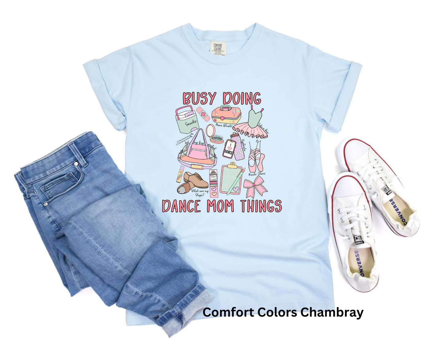 Busy Doing Dance Mom Things