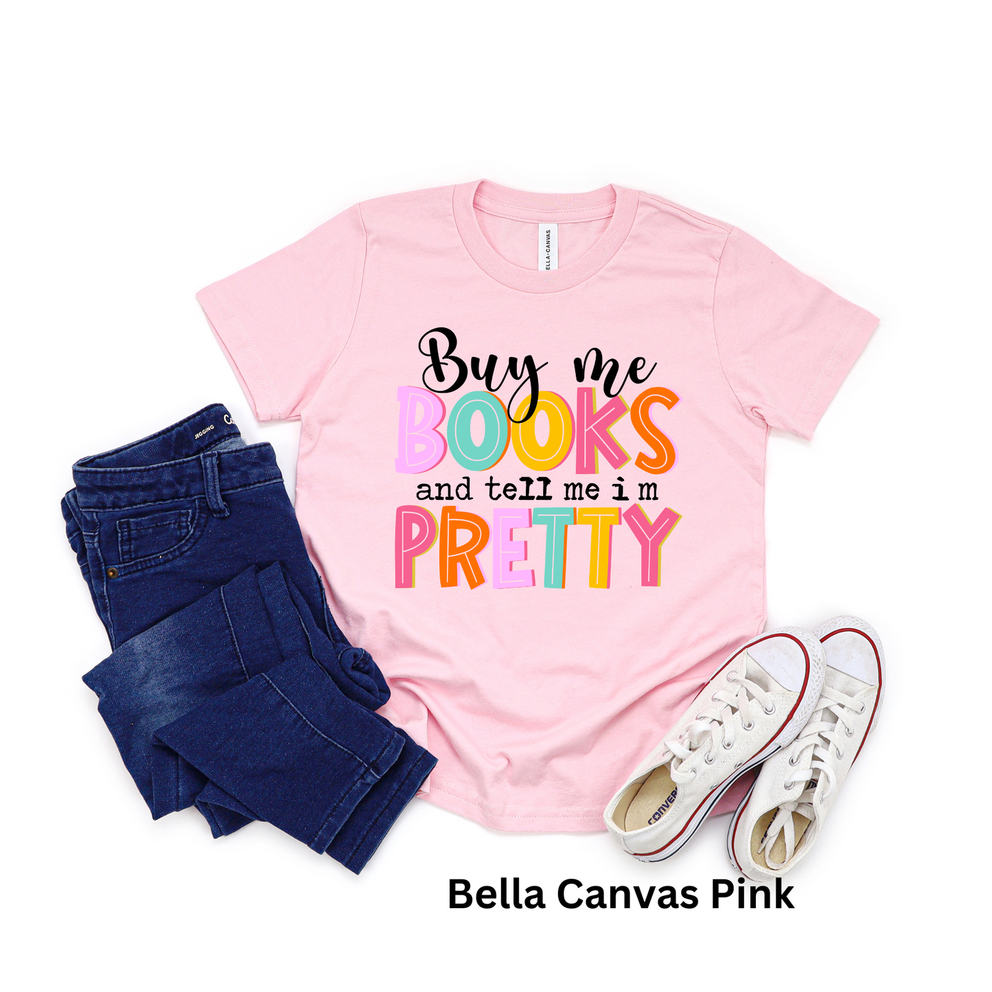 Buy Me Books and Tell Me I'm Pretty