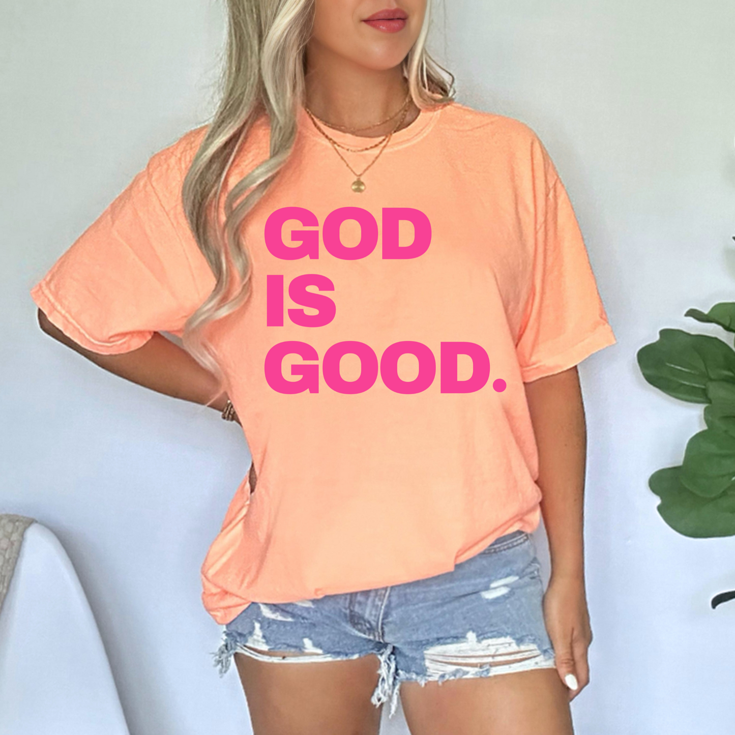 GOD IS GOOD