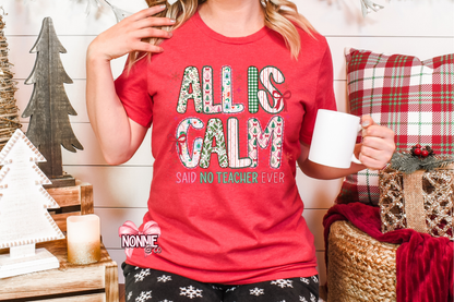 All Is Calm (Said No Teacher Ever)