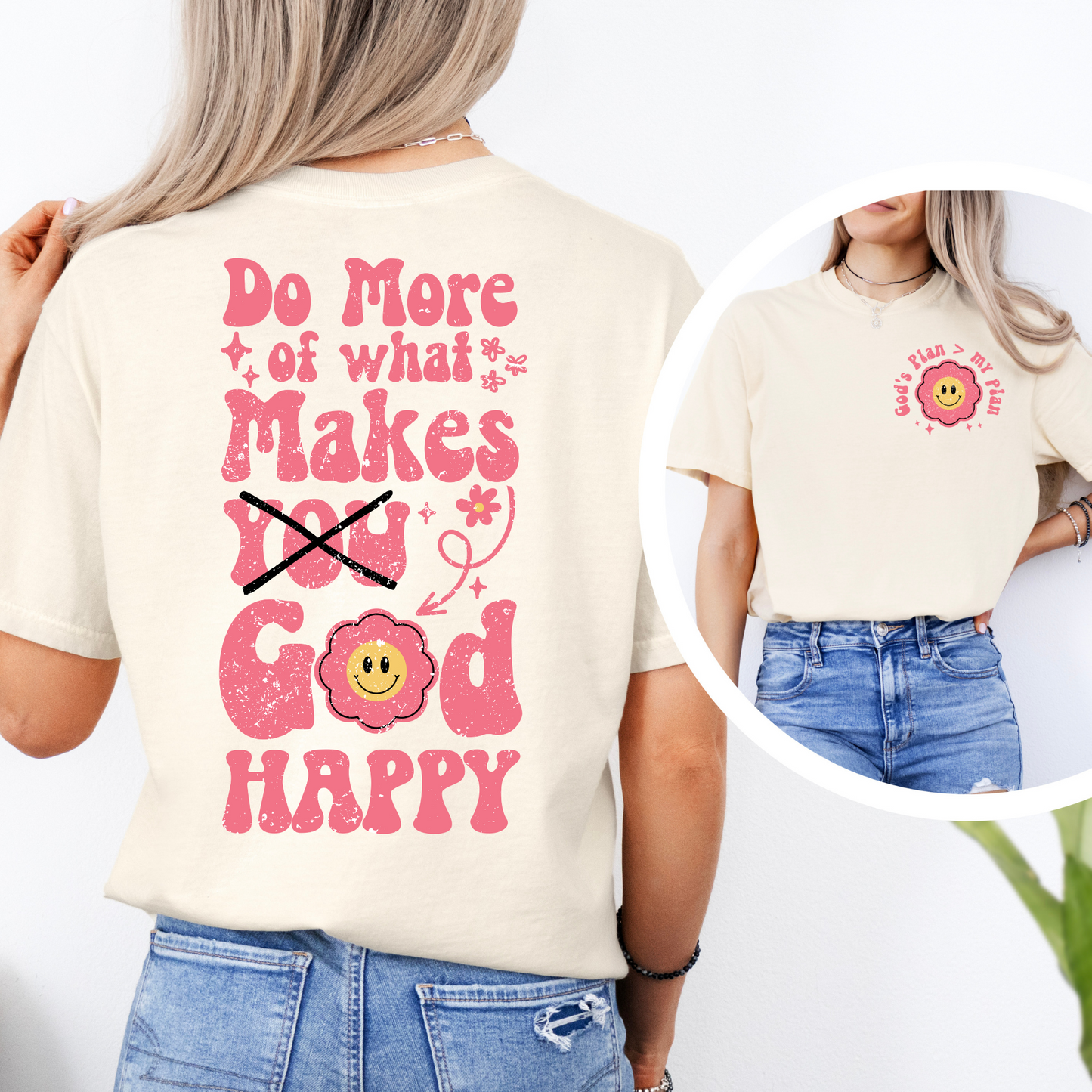 Do What Makes God Happy