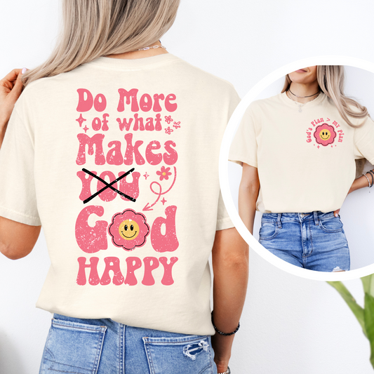 Do What Makes God Happy