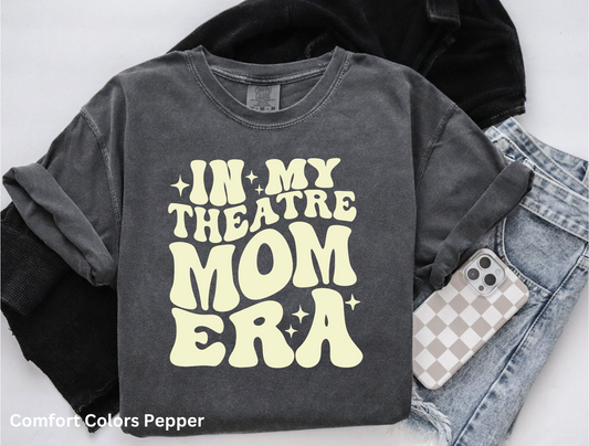 In My Theater Mom Era