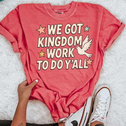 We Got Kingdom Work To Do Y'all (Ivory)