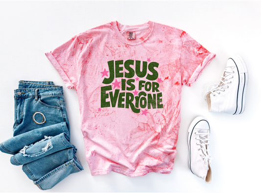 Jesus Is For Everyone
