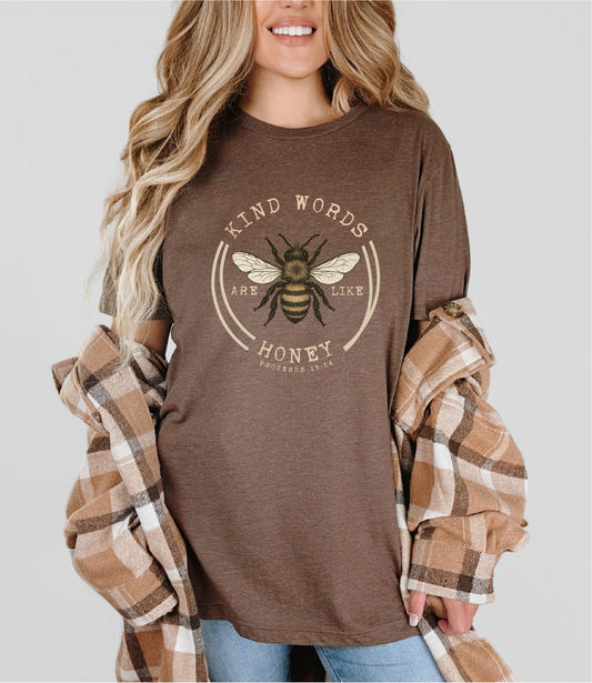 Kind Words Are Like Honey