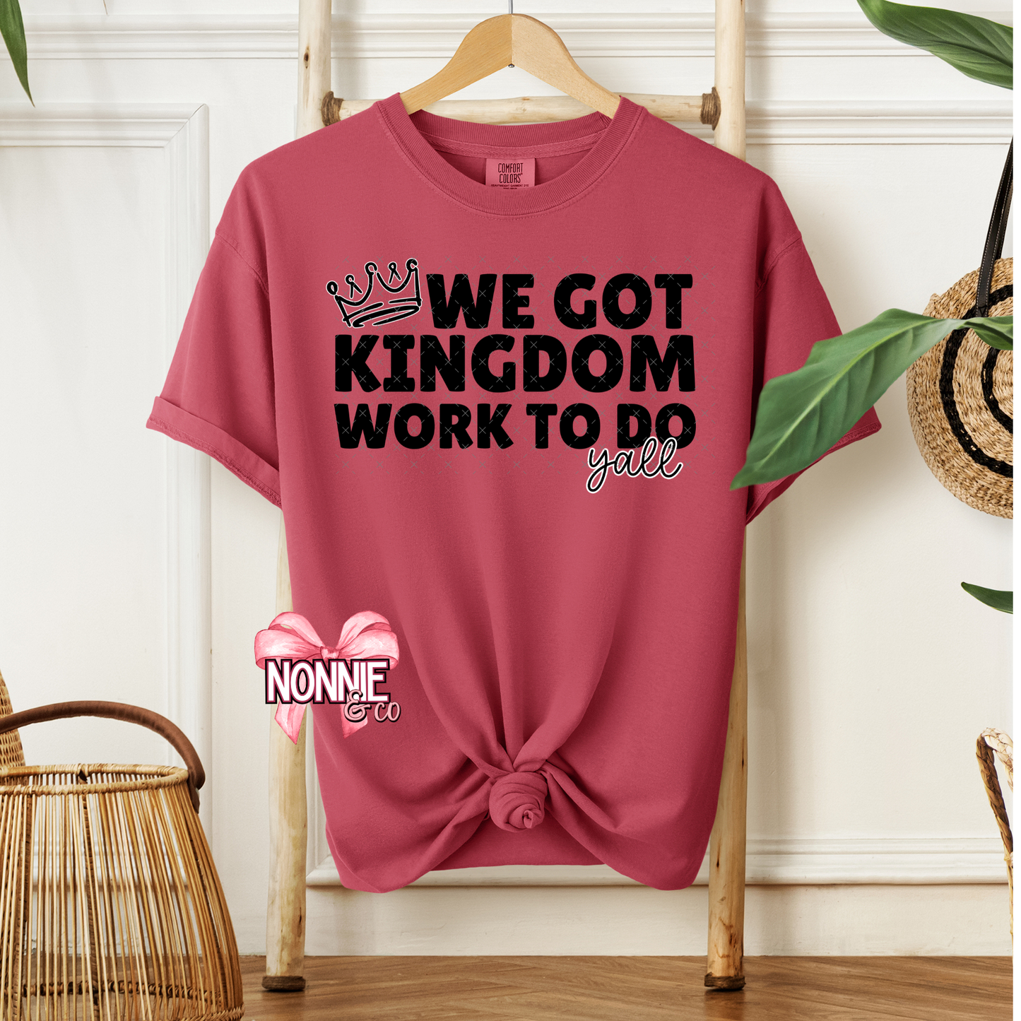 We Got Kingdom Work To Do Y'all (Black)