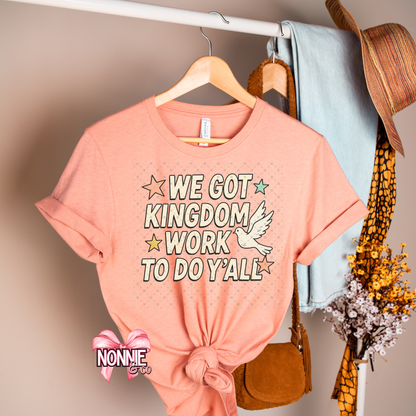 We Got Kingdom Work To Do Y'all (Ivory)