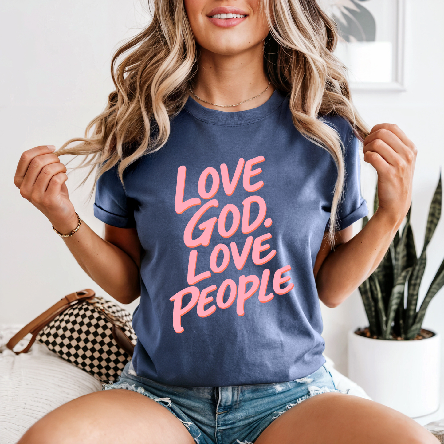 Love God Love People