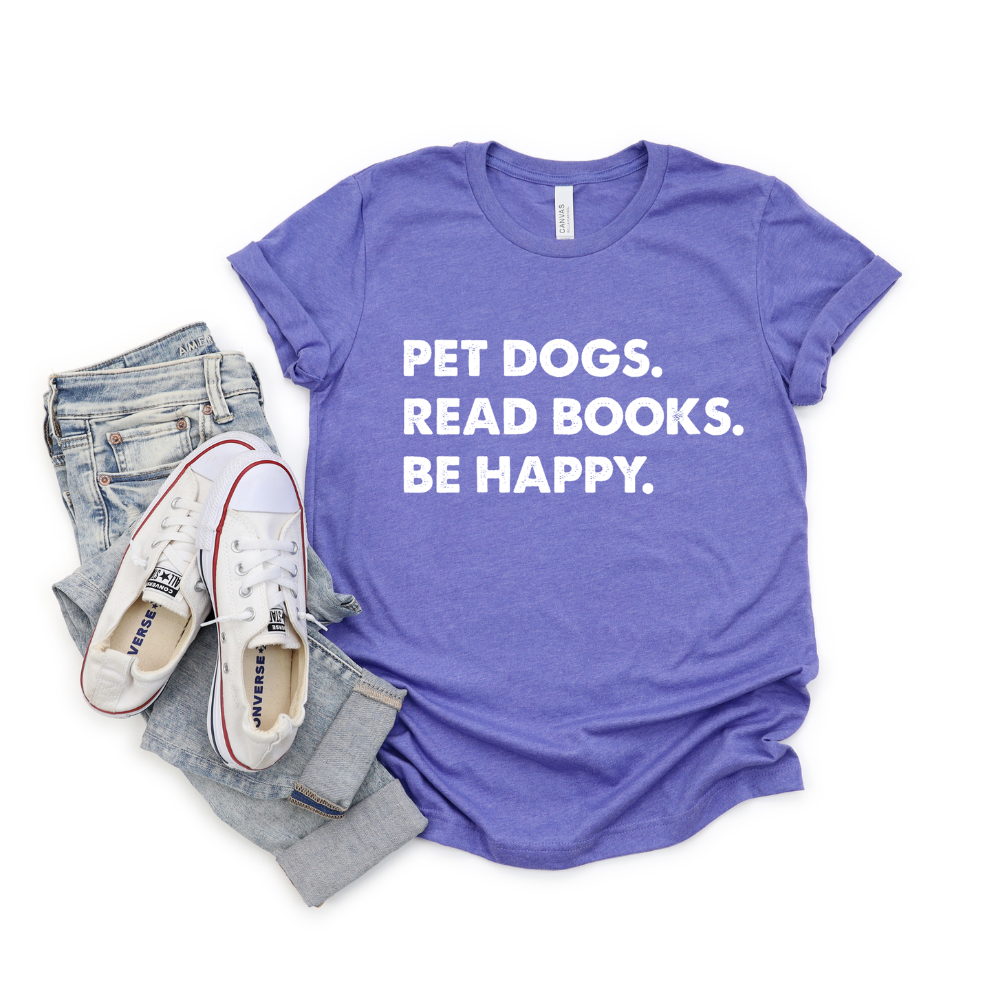 Pet Dogs. Read Books. Be Happy.