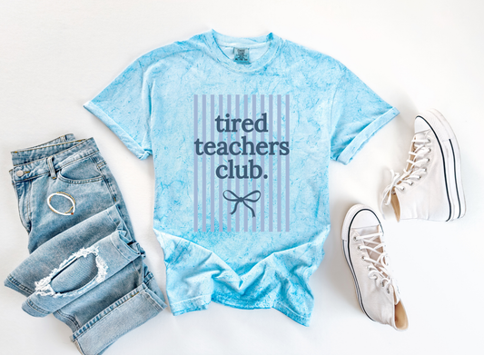 Tired Teachers Club