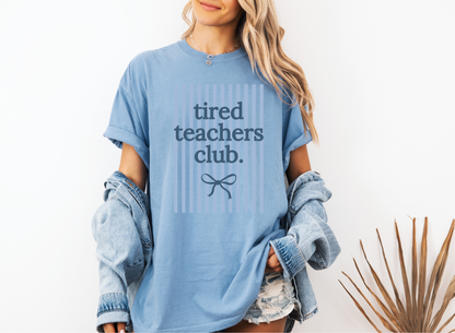 Tired Teachers Club