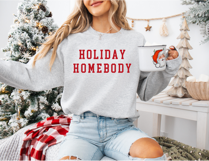 Holiday Homebody