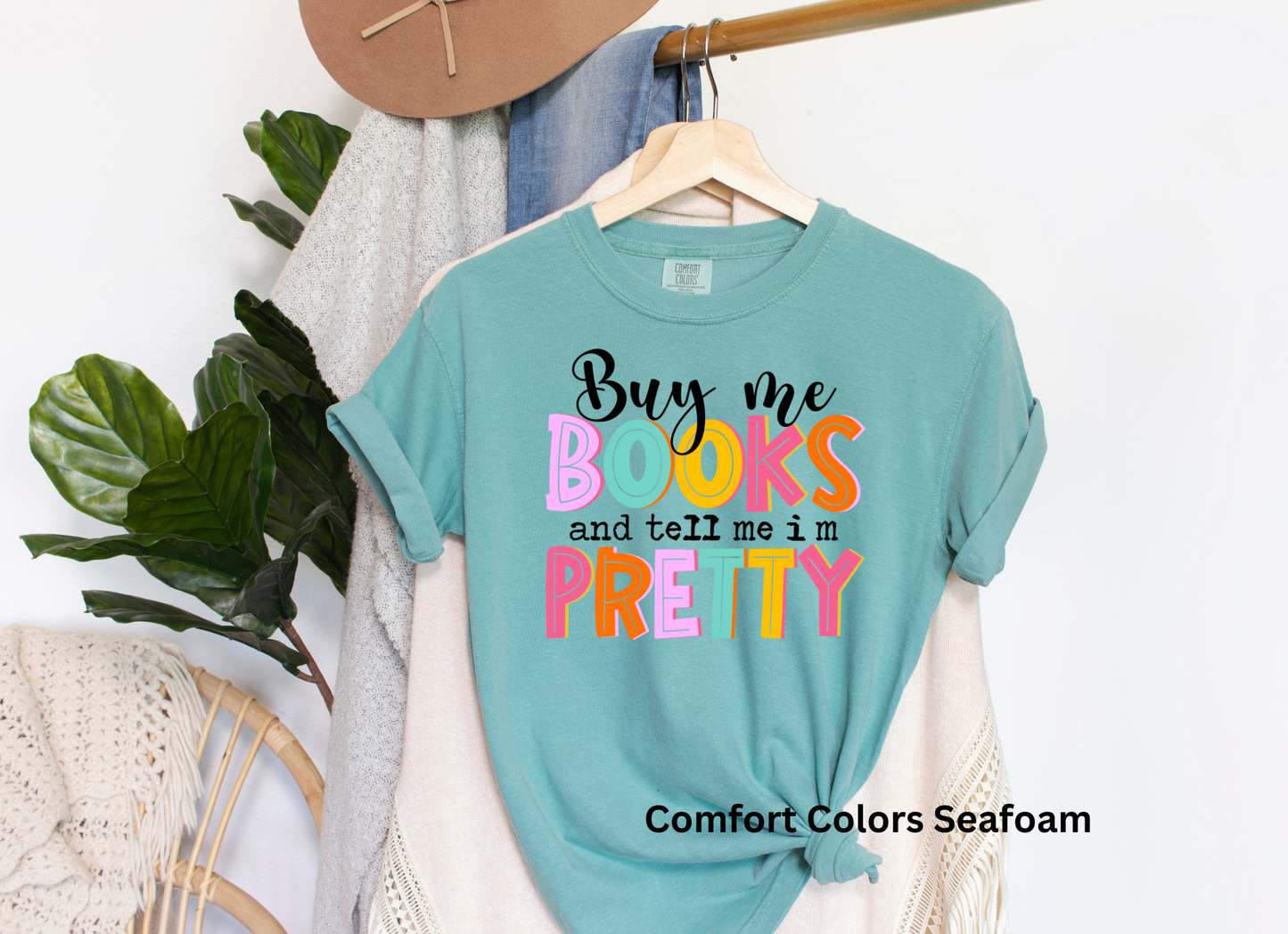 Buy Me Books and Tell Me I'm Pretty